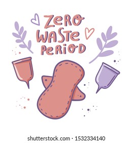 Zero waste period doodle concept with hand drawn cloth pad and menstrual cup. Stock vector