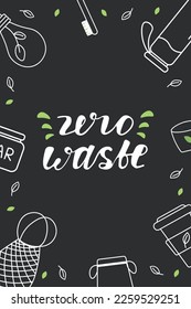 Zero waste poster handdrawn. Sustainability concept