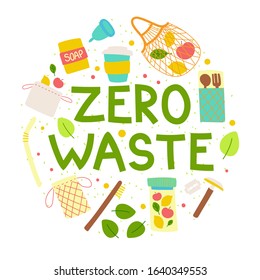 Zero waste recycle hand drawn lettering with elements: glass jar, toothbrush, safety razor, menstrual cup, shopping bag. Go green, eco style, save the planet round concept. Vector illustration