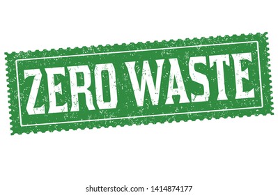 Zero waste sign or stamp on white background, vector illustration