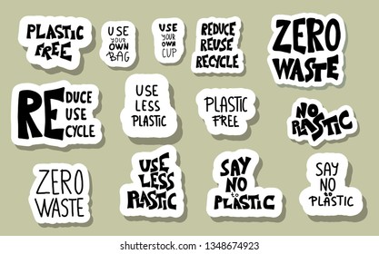 Zero waste stickers quotes  isolated. No plastic emblems with handwritten lettering. Vector color illustration. 