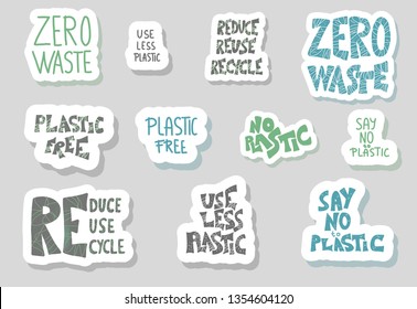 Zero waste stickers quotes  isolated. No plastic emblems with handwritten lettering. Vector color illustration. 