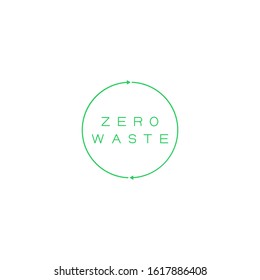 Zero waste text in recycling circle. Zero waste icon, green emblem, eco label. Vector stock illustration. 