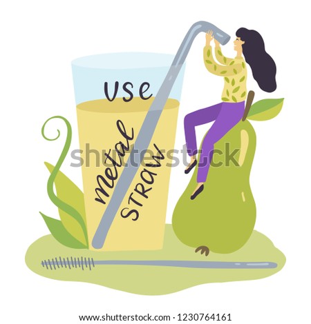 Zero waste. Use metal straw. Vector illustration with girl.