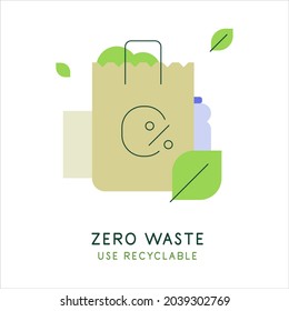Cero desperdicio. Usar reciclable. Bolsa de papel con hoja verde. El concepto ecológico. Ilustración plana. Archivo vector.