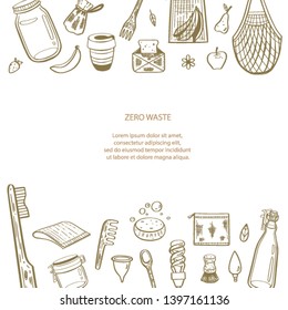 Zero waste vector hand drawn infographic  background.Collection of eco and natural elements. Go green concept. Isolated objects