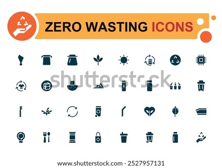 Zero wasting filled icons set. solid symbols isolated on white background. Recycling, Filled sign pack, Glyph symbol for web and ui. Editable and pixel perfect.