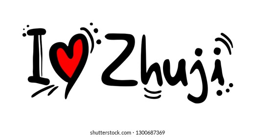 Zhuji city of China love message