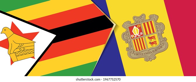 Zimbabwe and Andorra flags, two vector flags symbol of relationship or confrontation.