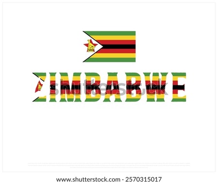 ZIMBABWE flag Typography with flag on a white background, Vector design of ZIMBABWE flag typography, Flag of Zimbabwe, National Day Design, ZIMBABWE Day design