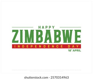 ZIMBABWE Independence Day vector design on a white background, Independence Day of Zimbabwe, Typographic Design of ZIMBABWE National Day