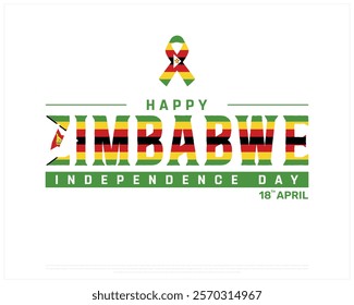ZIMBABWE Independence Day vector design on a white background with ribbon flag, Independence Day of Zimbabwe, Typographic Design of ZIMBABWE National Day, Brush flag of Zimbabwe
