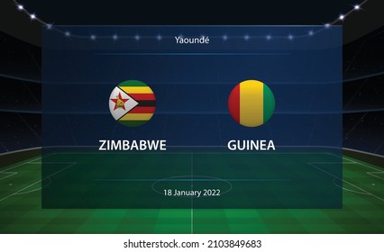 Zimbabwe vs Guinea football scoreboard. Broadcast graphic soccer template with the text Yaounde is a city in Cameroon, with the date and name of the teams