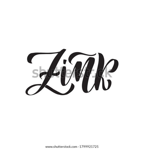 Zinc Inspirational Handwritten Brush Lettering Vector Stock Vector Royalty Free