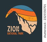 Zion National Park vector illustration design in sunset vintage style for t-shirt design, posters, and other uses