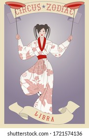 Zodiac Circus. Libra sign. Oriental girl juggling dishes on a pole