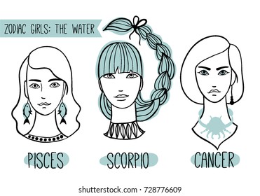 Zodiac hand drawn set: Water. Pisces, scorpio, cancer. Vector illustration of astrological signs as a beautiful girls. Horoscope, alchemy, spirituality, occultism, fashion.