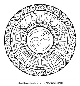 Zodiac sign of cancer and constellation in mandala with ethnic pattern. Set of black and white icon. Horoscope and zodiacal template. Can be used for magazine, coloring book. Hand drawn doodle circle.