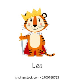 Zodiac sign leo. Cute tiger wearing a crown of royal robes. Concept of horoscope for 2022, year of tiger according to Chinese calendar. Vector stock flat hand-drawn illustration isolated on white