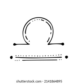 Zodiac sign Libra line art. Vector zodiac symbol. Constellation Libra. Hand drawn astrological element. Graphic illustration of scales. Calendar horoscope of stars.