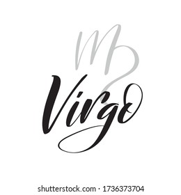 Zodiac sign, magic, astrology. Inspirational handwritten lettering Virgo. Vector calligraphy stock illustration isolated on white. Typography for banner, badge, postcard, t-shirt, print.