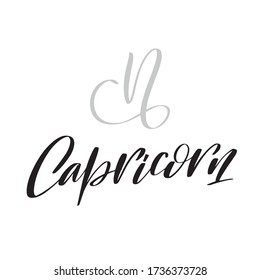 Zodiac sign, magic, astrology. Inspirational handwritten lettering Capricorn. Vector calligraphy stock illustration isolated on white. Typography for banner, badge, postcard, t-shirt, print.