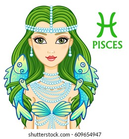 Zodiac sign Pisces. Fantastic princess, animation portrait. Vector illustration isolated on a white background.