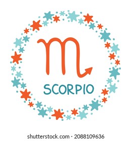 Zodiac sign Scorpio with circle border isolated on white background. Zodiac constellation. Design element for horoscope and astrological forecast. Vector illustration.