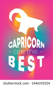 Zodiac Sign Vector of Capricorn With Text "Capricorn are the Best" and Creative Abstract Background. Flat, Icon, Sign, Symbol, Object, Graphic Design, Element, Illustration for Print.