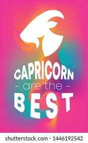 Zodiac Sign Vector of Capricorn With Text "Capricorn are the Best" and Creative Abstract Background. Flat, Icon, Sign, Symbol, Object, Graphic Design, Element, Illustration for Print.