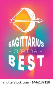 Zodiac Sign Vector of Sagittarius With Text "Sagittarius are the Best" and Creative Abstract Background. Flat, Icon, Sign, Symbol, Object, Graphic Design, Element, Illustration for Print.