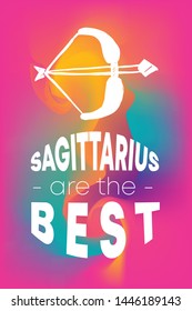 Zodiac Sign Vector of Sagittarius With Text "Sagittarius are the Best" and Creative Abstract Background. Flat, Icon, Sign, Symbol, Object, Graphic Design, Element, Illustration for Print.