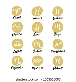 Zodiac signs. Set of simple round zodiac icons with handdrawn brush lettering. Horoscope signs. Ready-to-print design template. Vector illustration.