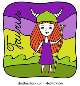 Zodiac signs Taurus. Vector illustration of the girl drawn by hand in cartoon style.