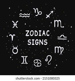 Zodiac signs and their symbols in a circle. Hand-drawn vector illustration in doodle style.