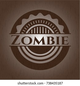 Zombie badge with wooden background