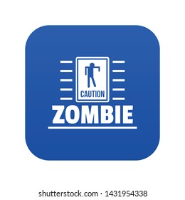 Zombie danger icon blue vector isolated on white background
