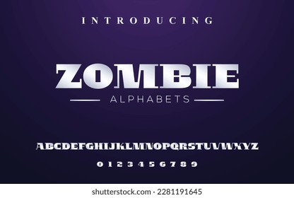 ZOMBIE Modern Bold Font. Regular Italic Number Typography urban style alphabet fonts for fashion, sport, technology, digital, movie, logo design, vector illustration
