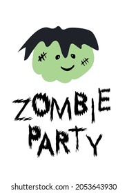 Zombie Party. Hand drawn doodle  for Halloween poster, greeting card, print or banner. Vector holiday illustration isolated quote on white background.