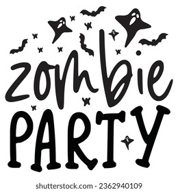 Zombie Party - Happy Halloween T shirt And SVG Design, Happy Halloween, thanksgiving SVG Quotes Design, Vector EPS Editable Files Bundle, can you download this Design.