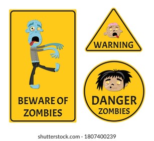 Zombie warning. Vector zombie outbreak warning sign isolated set. Beware of undead creepy monster invasion alert sticker various shape. Comic spooky character illustration. Halloween horror label