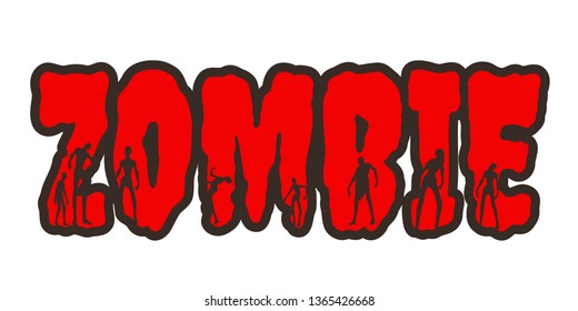 Zombie word and silhouettes on them. Halloween theme sticker