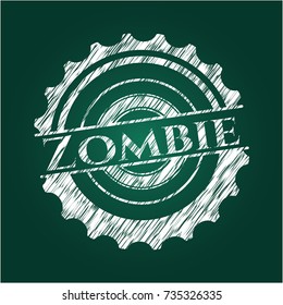 Zombie written on a chalkboard