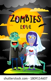 Zombies love. Married spooky monster couple at cemetery illustration. Creepy bride and groom standing near grave. Evil carnival at party midnight. Halloween zombie horror wedding vector poster