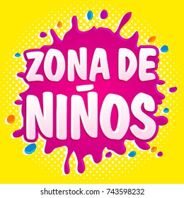 Zona de ninos, kids zone spanish text, vector lettering illustration.