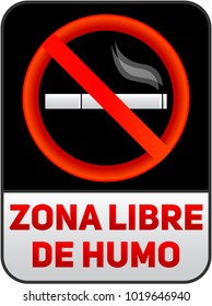 Zona libre de humo, Smoke free zone spanish text, vector sign illustration.
