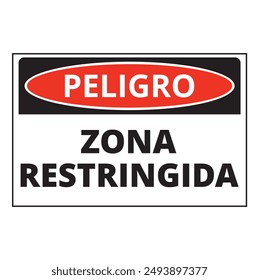 Zona restringida banner on a white background (trad. restricted area, danger)