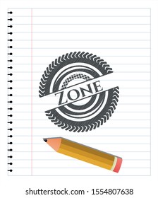 Zone emblem drawn in pencil. Vector Illustration. Detailed.