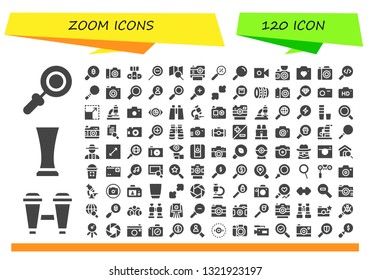 zoom icon set. 120 filled zoom icons.  Simple modern icons about  - Magnifying glass, Binoculars, Glass, Search, Camera, Zoom out, Photo camera, in, Resize, Lens, Microscope