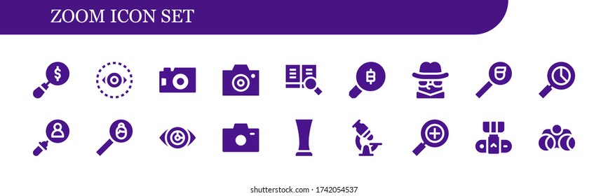 Zoom-Symbol-Einstellung. 18 gefüllte Zoomsymbole.  Einfache moderne Icons wie: Die Vergrößerung des Glases, Vision, Fotokamera, Kamera, Suche, Detektiv, Glas, Mikroskop, Binokulare